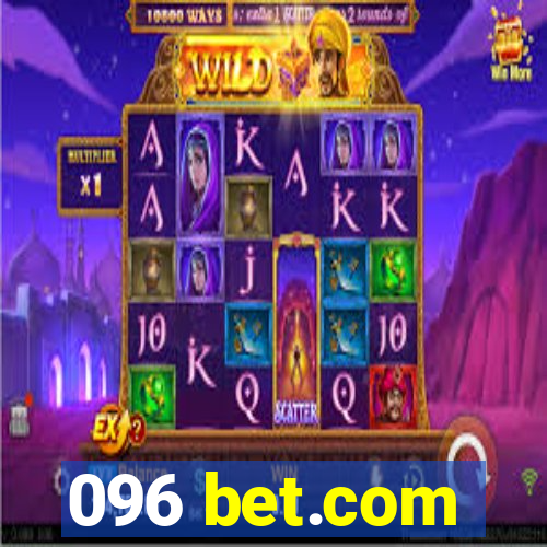 096 bet.com