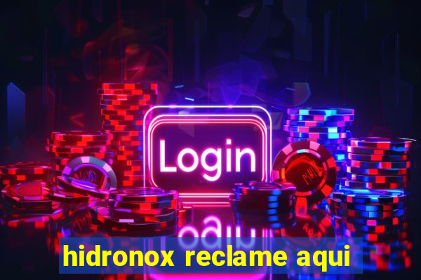 hidronox reclame aqui