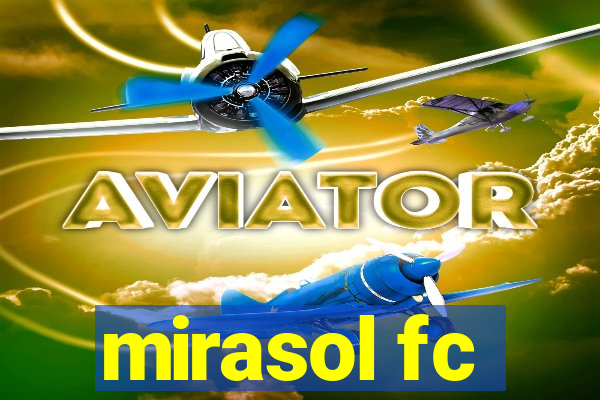 mirasol fc