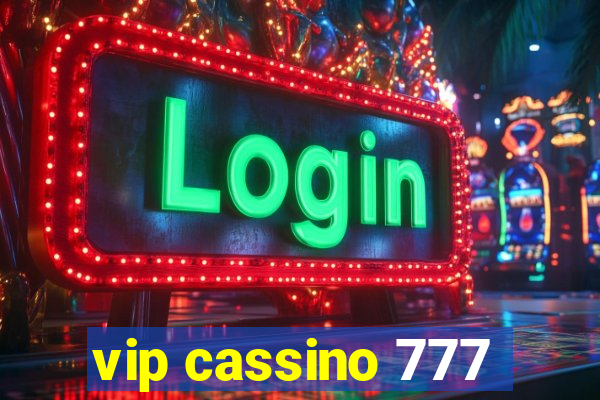 vip cassino 777