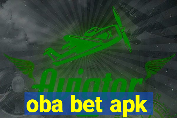 oba bet apk