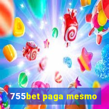 755bet paga mesmo