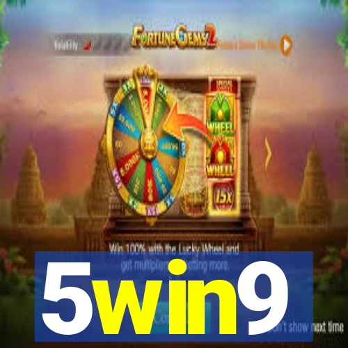 5win9