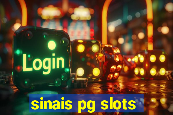 sinais pg slots