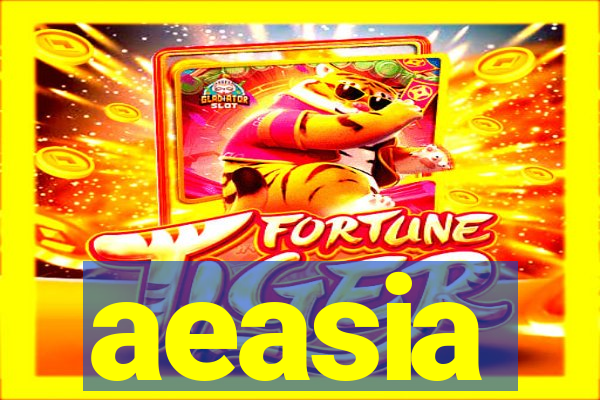 aeasia