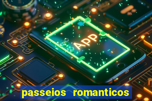 passeios romanticos em sp