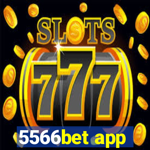 5566bet app