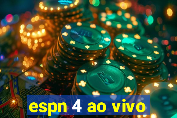 espn 4 ao vivo