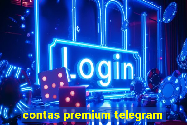 contas premium telegram