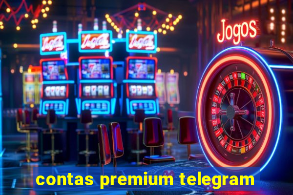 contas premium telegram