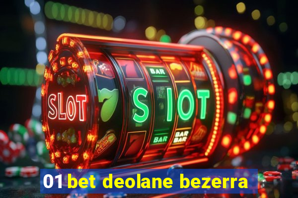 01 bet deolane bezerra