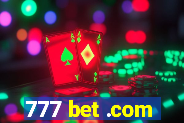 777 bet .com