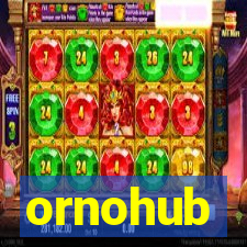 ornohub