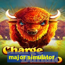 major simulator