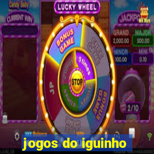 jogos do iguinho