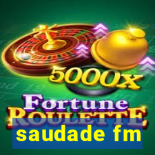 saudade fm