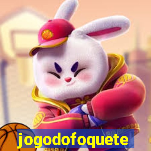 jogodofoquete