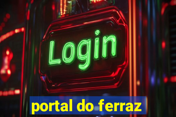 portal do ferraz