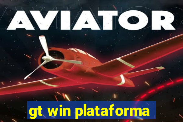 gt win plataforma