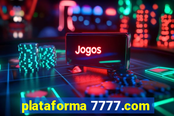 plataforma 7777.com