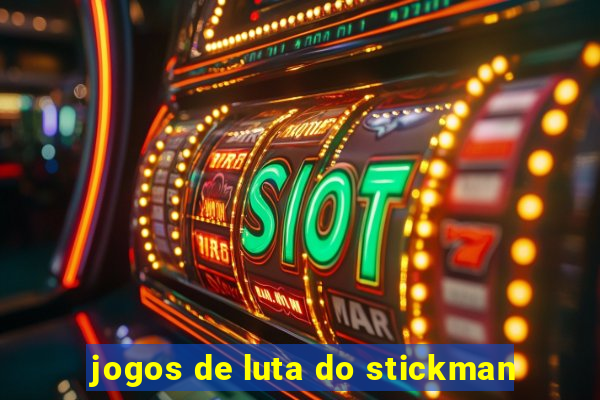 jogos de luta do stickman