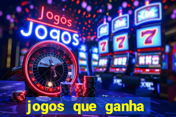 jogos que ganha dinheiro de verdade sem precisar depositar nada