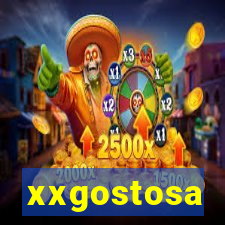 xxgostosa