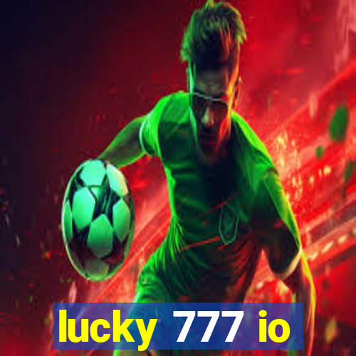 lucky 777 io