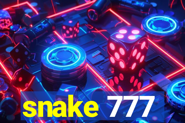 snake 777