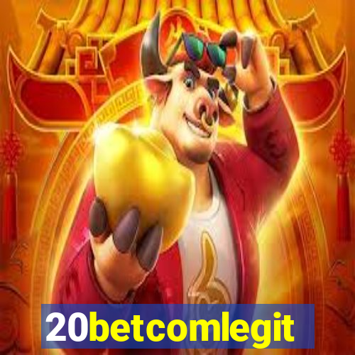 20betcomlegit