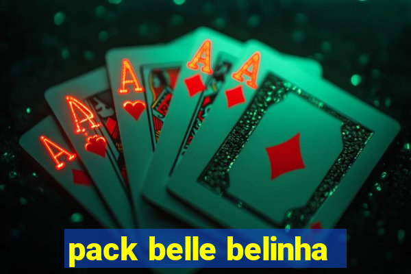 pack belle belinha