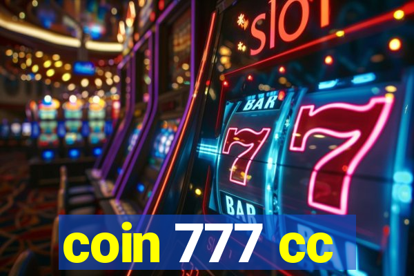 coin 777 cc