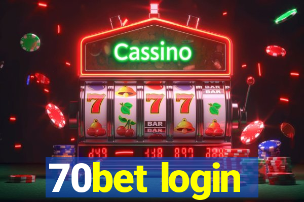 70bet login