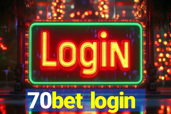 70bet login