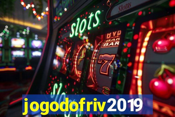 jogodofriv2019