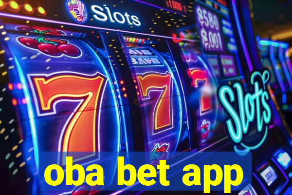 oba bet app