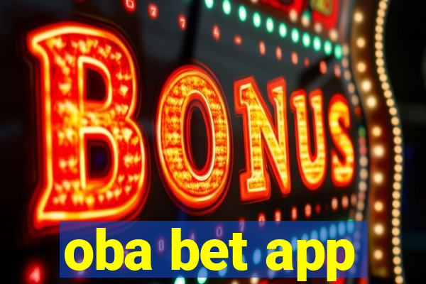 oba bet app