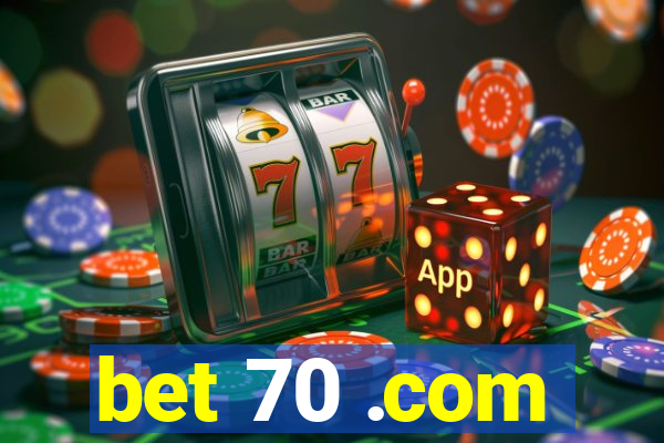 bet 70 .com