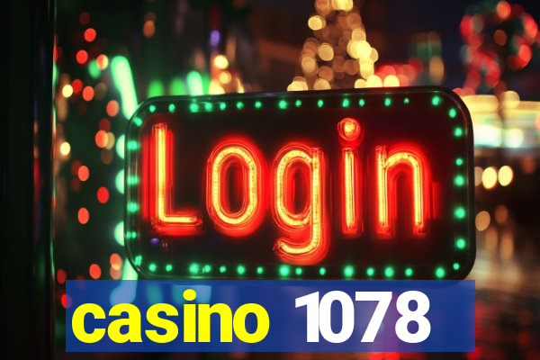 casino 1078