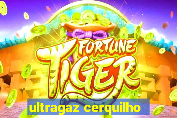 ultragaz cerquilho