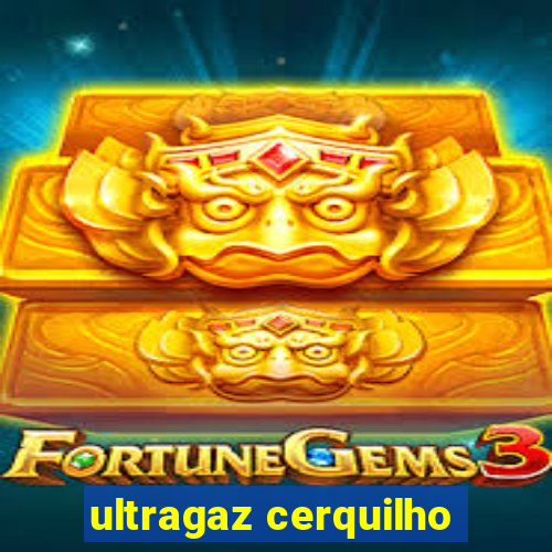 ultragaz cerquilho