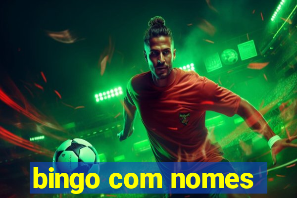 bingo com nomes