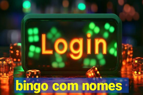 bingo com nomes