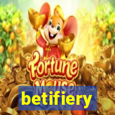 betifiery