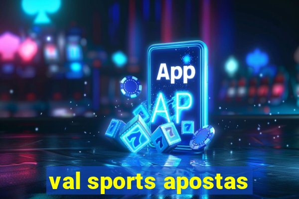 val sports apostas