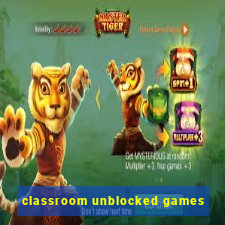 classroom unblocked games