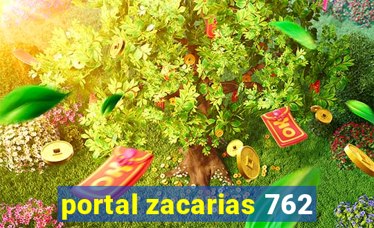 portal zacarias 762