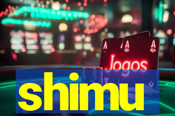 shimu