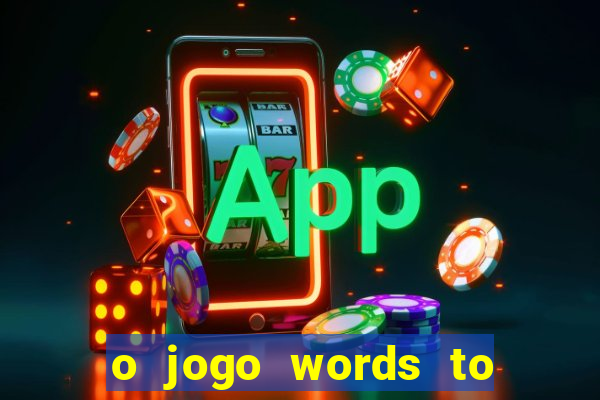 o jogo words to win paga mesmo