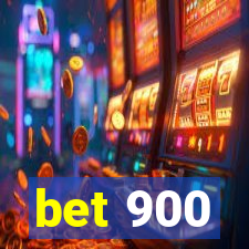 bet 900